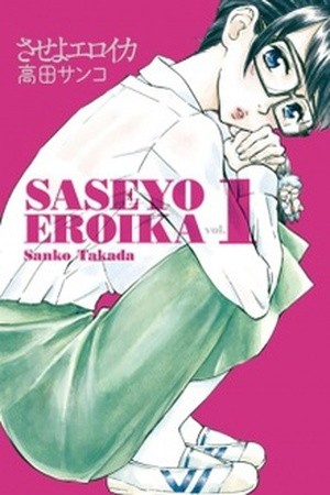 Saseyo Eroika