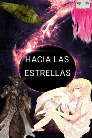 Hacia las Estrellas (Novela)