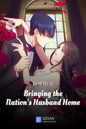 Bringing the Nation's Husband Home (novela)