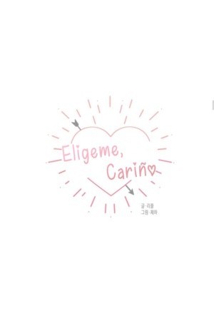 Elígeme, cariño