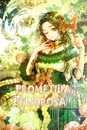 Prometida Peligrosa