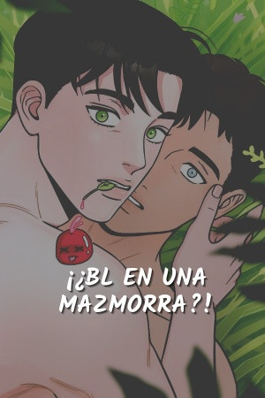 ¡¿BL en una mazmorra?!